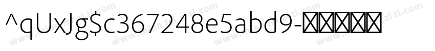 ^qUxJg$c367248e5abd9字体转换
